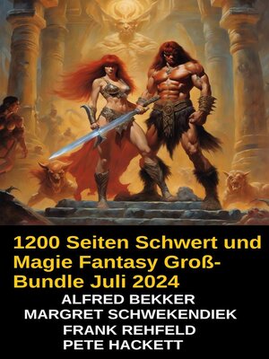 cover image of 1200 Seiten Schwert und Magie Fantasy Groß-Bundle Juli 2024